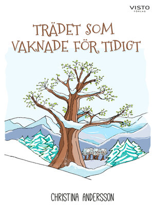cover image of Trädet som vaknade för tidigt